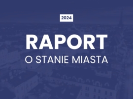 Raport o stanie miasta